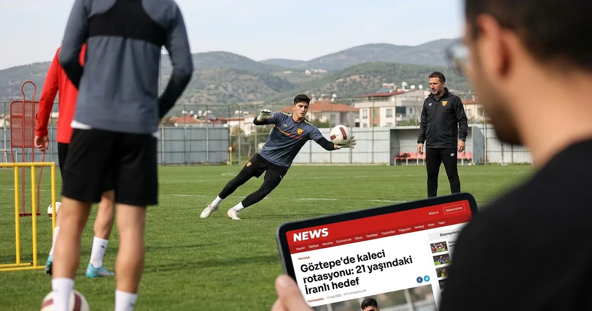 Göztepe'de kaleci rotasyonu: 21 yaşındaki İranlı hedef - Manisa Bakış