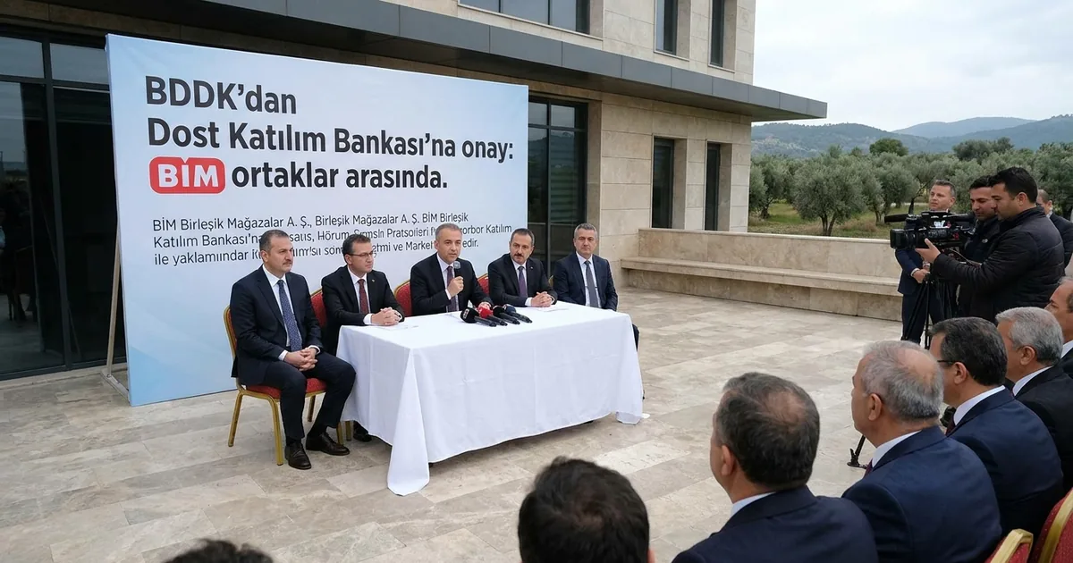 BDDK’dan Dost Katılım Bankası’na onay: BİM ortaklar arasında
